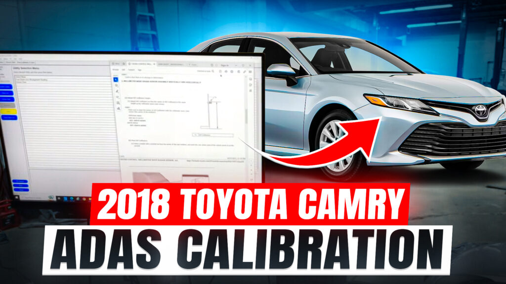 2018 Toyota Camry How To Perform ADAS Calibration